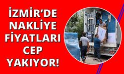 İzmir'de nakliye fiyatları şehir içi 30 bin TL'ye çıktı