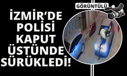 İzmir'de polisi kaputta sürükleyen sürücü tutuklandı