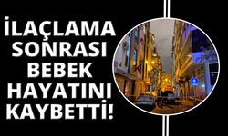 İzmir'de ilaçlama yapılan binada 1 bebek hayatını kaybetti