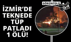 İzmir'de balıkçı teknesinde tüp patladı: 1 ölü