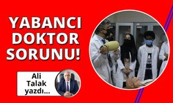 Yabancı doktor sorunu