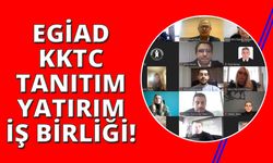 EGİAD'dan KKTC ile yatırım tanıtım işbirliği