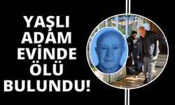 Aydın'da yaşlı adam evinde ölü bulundu