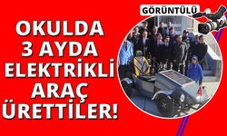 Manisa'da öğrenciler kendi imkanlarıyla 3 ayda elektrikli araç üretti