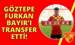 Göztepe, Furkan Bayır’ı kadrosuna kattığını açıkladı