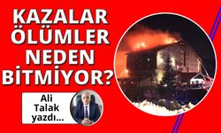 Ülkemizde kazalar ve ölümler neden bitmiyor?