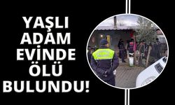 Yaşlı adam iki yerinden vurulmuş halde ölü olarak bulundu