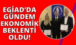 EGİAD'dan Ekonomik Beklentiler Toplantısı