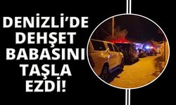 Denizli'de sorunlu oğul babasının canını aldı