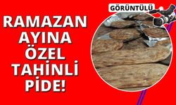 Ramazan ayının vazgeçilmez lezzeti: "Tahinli Pide"