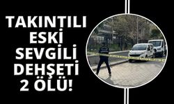 Nazilli'de takıntılı eski sevgili önce kadını sonra kendini vurdu