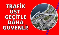 İzmir'de yaya ve araç trafiği artık daha güvenli