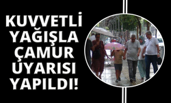 Manisa’ya kuvvetli yağış ile birlikte çamur uyarısı
