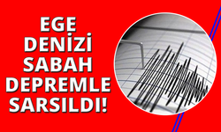 Ege Denizi'nde 6 büyüklüğünde deprem