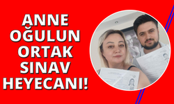 İzmir'de anne-oğul sınav heyecanını birlikte paylaştı