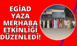 EGİAD’dan "yaza merhaba" etkinliği