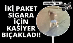 İki paket sigara için kasiyeri bıçakladılar: O anlar kamerada