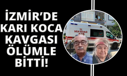 İzmir'de yaşlı adam karısının ve kendisinin hayatına son verdi