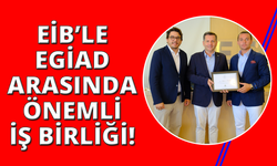 EGİAD Melekleri ile EİB Genç İhracatçılar Konseyi'nden Stratejik İş Birliği