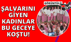 Manisa’da şalvarını giyen kadınlar eğlenceye koştu