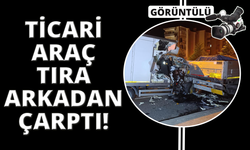 Tırın dorsesine çarpan kamyonetteki bir kişi hayatını kaybetti
