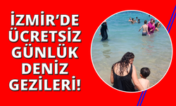 İzmir'de ücretsiz günübirlik deniz gezileri başladı