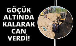 Babasına yardıma gelen oğul, göçük altında kaldı