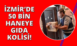 İzmir'de 50 bin haneye gıda kolisi dağıtılıyor