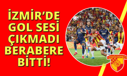 İzmir'de Göztepe ile Fenerbahçe yenişemedi