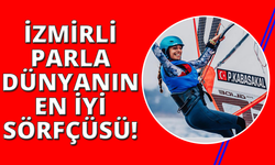 İzmir’in Parla’sı, Dünya'nın en iyisi