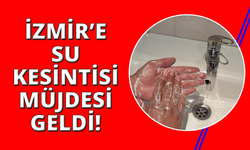 İzmir'de planlı su kesintileri üç günde bire düşürüldü