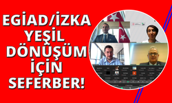 EGİAD’dan yeşil dönüşüme stratejik katkı