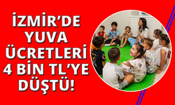 İzmir'de çocuk yuvası fiyatı 4 bin liraya düştü