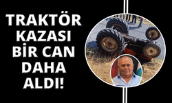 Manisa'da yaşanan traktör kazasında can kaybı var
