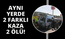Yarım saat ara ile aynı noktada iki kaza: 2 ölü, 9 yaralı