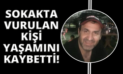 Sokak ortasında silahla başından vurulmuş halde bulundu