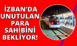 İZBAN'da unutulan 40 bin TL sahibini bekliyor