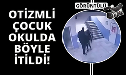 Manisa'da okul müdürü otizmli öğrenciyi merdivenlerden itti