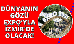 EXPO 2027 ile dünyanın gözü İnciraltı'nda olacak