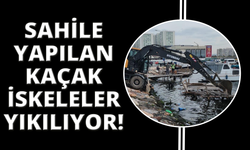 Karşıyaka’daki kaçak iskeleler yıkılıyor
