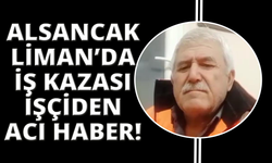 Alsancak Limanı’nda iş kazası