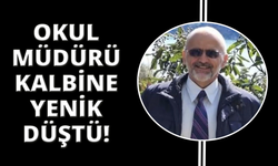 Okul müdürü, kalp krizi sonucu hayatını kaybetti