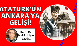 Atatürk’ün Ankara Yolculuğu
