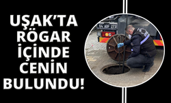 Uşak’ta kanalizasyonda bulunan ceninin kime ait olduğunu polis çözdü