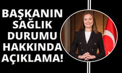 Başkan Durbay'ın sağlık durumuyla ilgili hastaneden açıklama