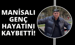 Bıçaklanan Manisalı genç hayata tutunamadı