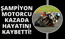 Şampiyon motosikletçi Özgür Çapacı, trafik kazasında hayatını kaybetti