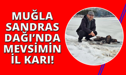 Muğla Köyceğiz Sandras Dağı’na yılın ilk karı yağdı