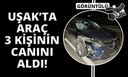 Uşak'ta feci kaza: Otomobilin çarptığı 3 kişi hayatını kaybetti