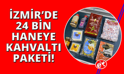 İzmir'de 24 bin haneye kahvaltı paketi dağıtımı başladı